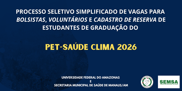 PROCESSO SELETIVO DO PET-SAÚDE CLIMA 2026